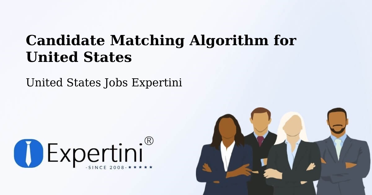 Candidate Matching Algorithm Overview – Trinity - United States Jobs Expertini